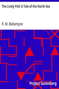 Cover of The Lively Poll: A Tale of the North Sea — A Closer Reading