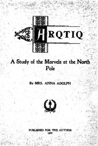 Cover of Arqtiq: A Study of the Marvels a...