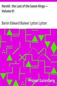 Cover of Harold : the Last of the Saxon Kings — Volume 01 — Inside the Classic