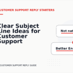 Clear Subject Line Ideas for Customer Support Replys