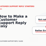 How to Make a Customer Support Reply Easy to Understand