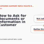 How to Ask for Documents or Information in Customer Support Reply English