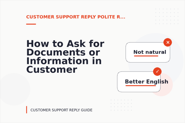 How to Ask for Documents or Information in Customer Support Reply English How to Ask for Documents or Information in Customer Support Reply English