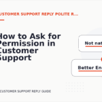 How to Ask for Permission in Customer Support Reply English