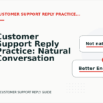 Customer Support Reply Practice: Natural Conversation Lines